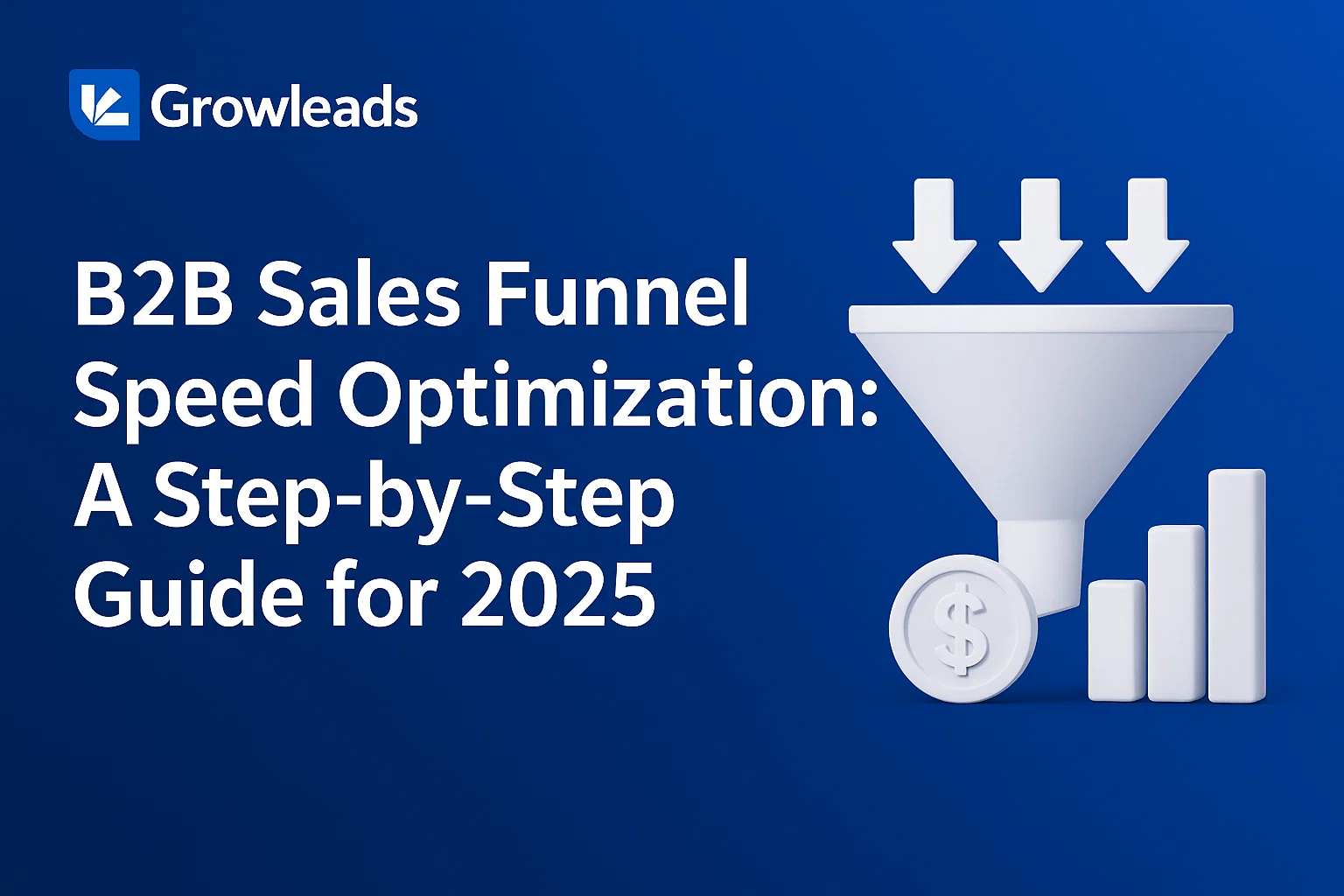 Sales Funnel Optimization: Unlock $500K+ Revenue by Fixing Your B2B ...