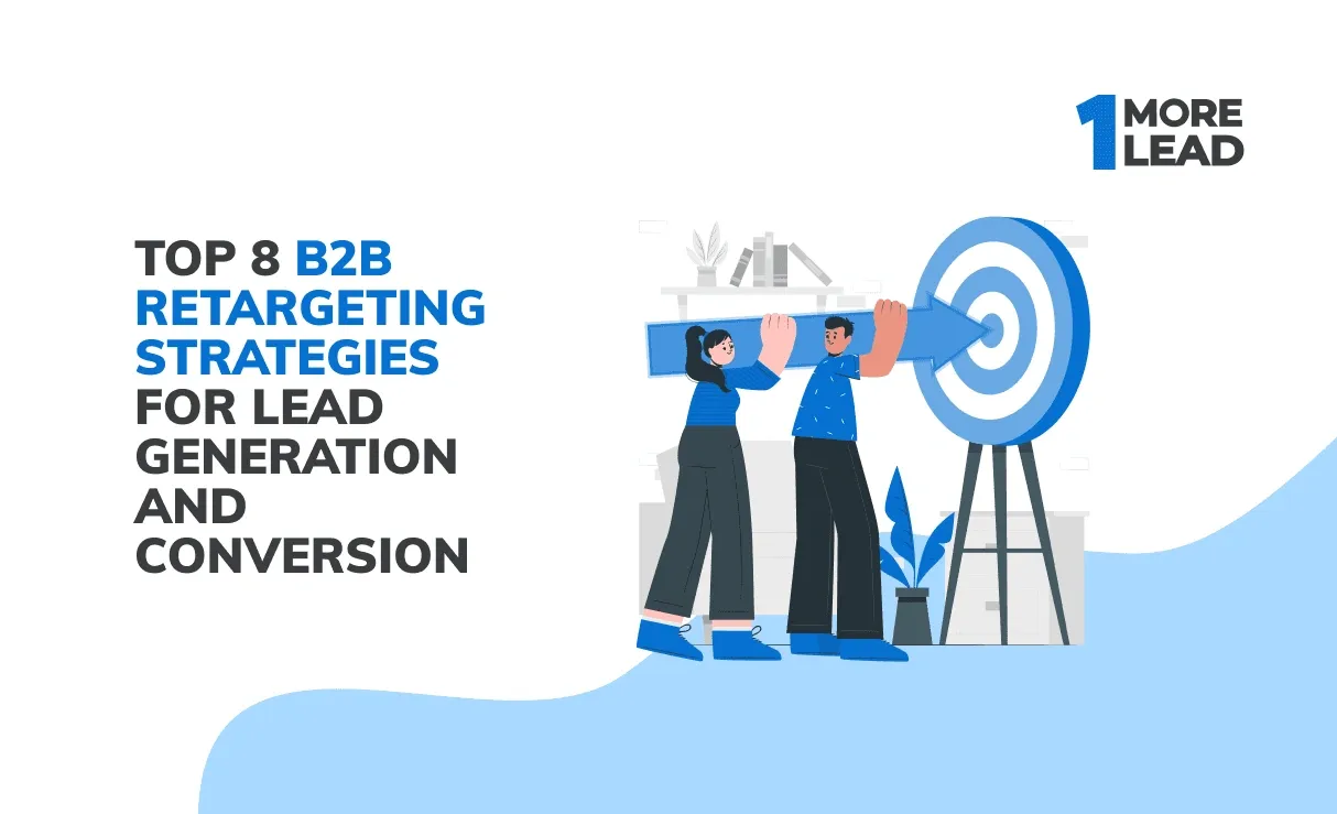 10 Ways to Improve Your B2B Lead Generation Services Strategy