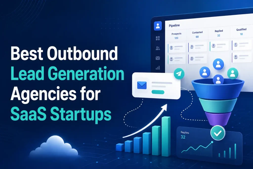 11 Best Outbound Lead Generation Agencies for SaaS in 2026